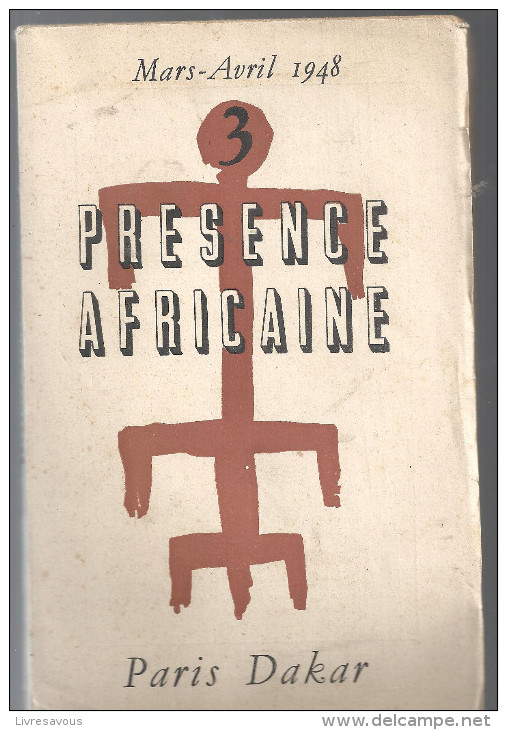 Revue N°3 Présence Africaine De Mars-avril 1948 Sommaire En Pièce Jointe - Politique
