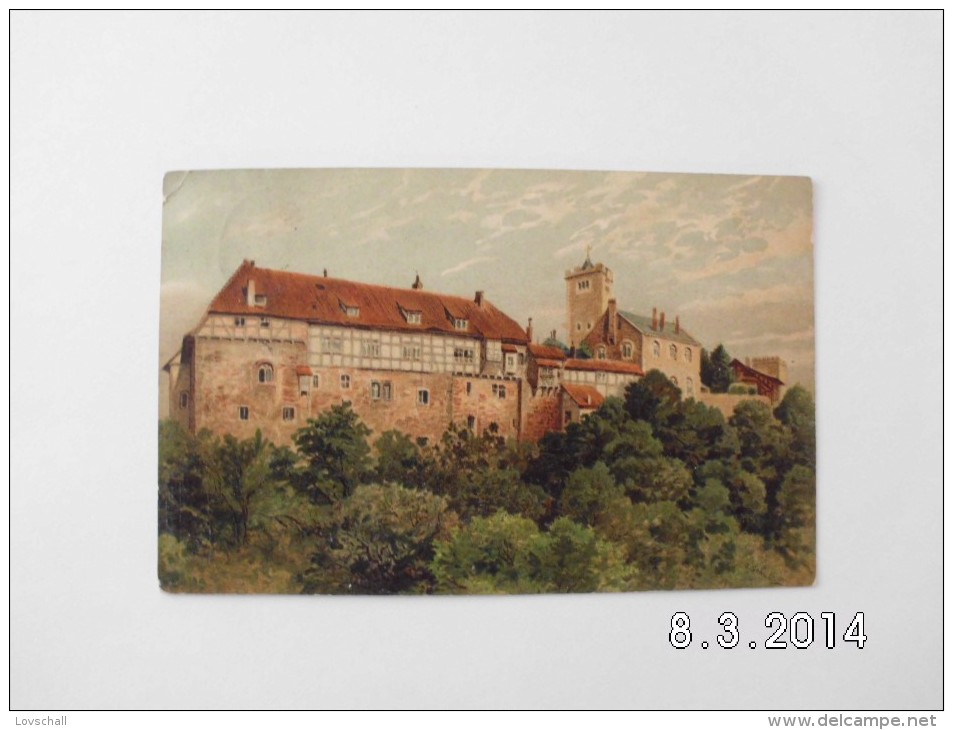 Wartburg Von W.  Mit Der Lutherstube. (18 - 7 - 1908) - Warburg