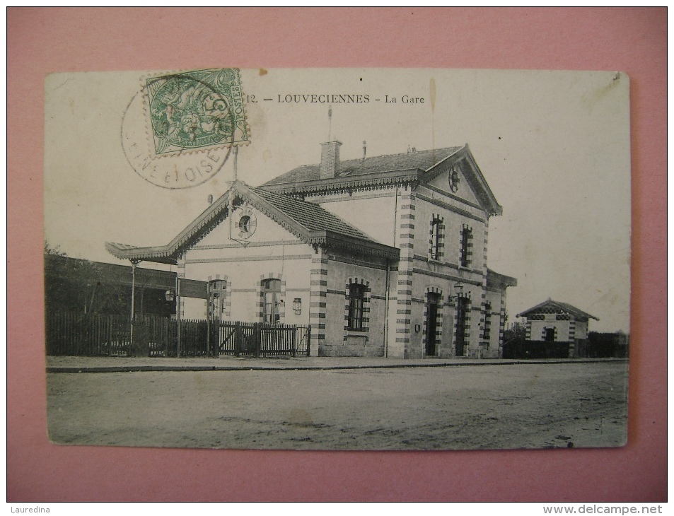 CP LOUVECIENNES N°12  LA GARE  - ECRITE EN 1907 - Louveciennes