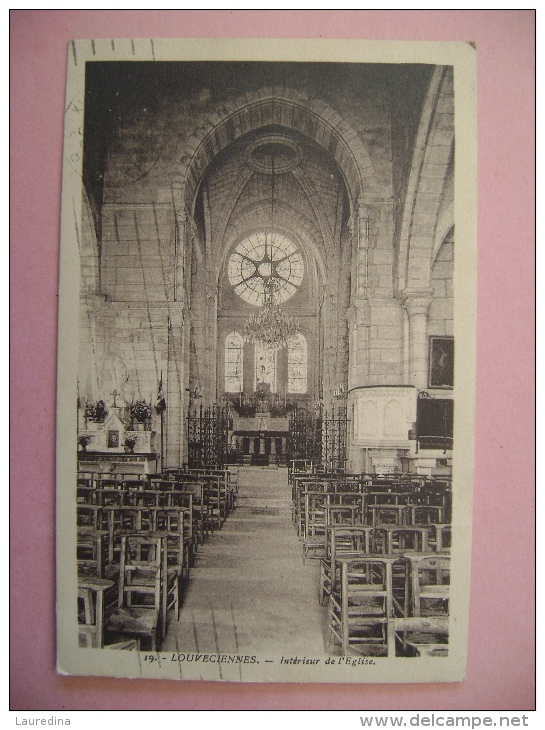 CP   LOUVECIENNES   N°19 INTERIEUR DE L EGLISE - ECRITE EN 1937 - Louveciennes