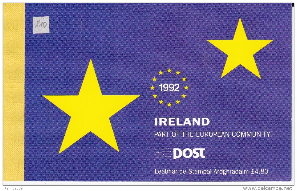 IRLANDE - 1992 - CARNET  "COMMUNAUTE EUROPEENNE - Postzegelboekjes