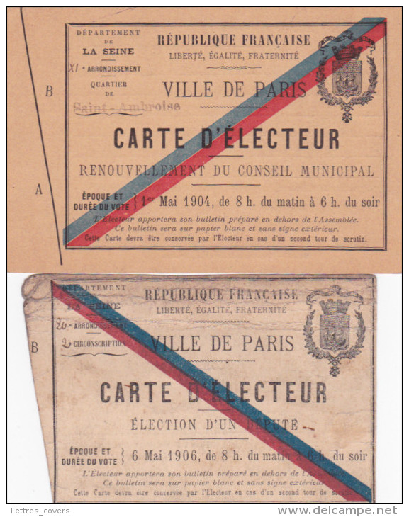 1904 CARTE D'ELECTEUR Complète (SUP) RENOUVELLEMENT CONSEIL MUNICIPAL Paris St Ambroise + Carte 1906 - Documentos Históricos