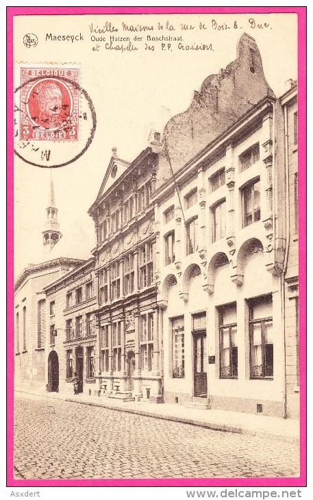 Maaseik - Oude Huizen Der Boschstraat Met Kapel / Uitgave: Van Der Donck-Robyns. - Maaseik