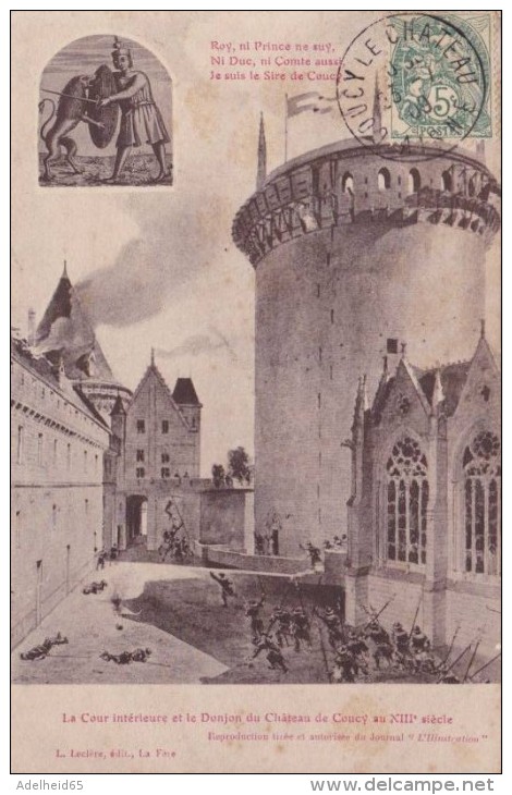 CPU4/ Ed Leclerc Paris Rare Château De Coucy Aisne Avec Gravure, Et Très Belle Obliteration Front 1909 - Autres & Non Classés