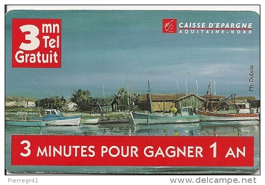 CARTE-FRANCE TELECOM- A CODE -PRECURSEUR-3Mn-CAISSE Epargne AQUITAINE-30/04/1997-Non Grattée-TBE-RARE-Cote 150€ - FT Tickets
