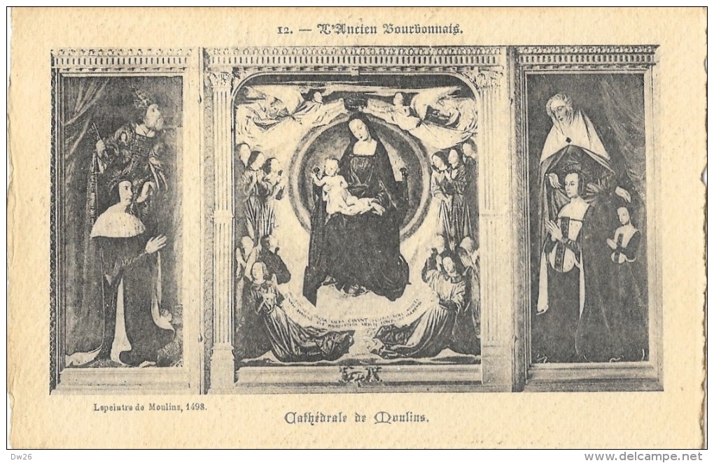 Moulins - La Cathédrale De Moulins - Triptyque - Collection: L'Ancien Bourbonnais - Sur Papier Canson Cartonné - Moulins