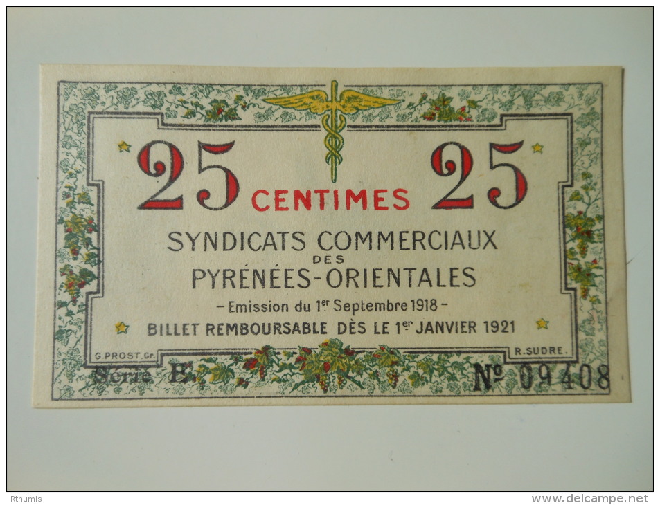 Pyrénées Orientales 66 , 1ère Guerre Mondiale 25 Centimes + QUALITE ! - Bonds & Basic Needs