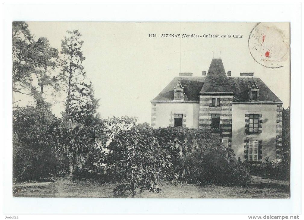 Aizenay - Chateau De La Cour - Pas Courante - Aizenay