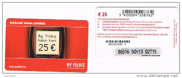 BELGIO (BELGIUM) - AY YILDIZ (GSM RECHARGE)  -   25   - USED ° -  RIF. 5082 - Cartes GSM, Recharges & Prépayées