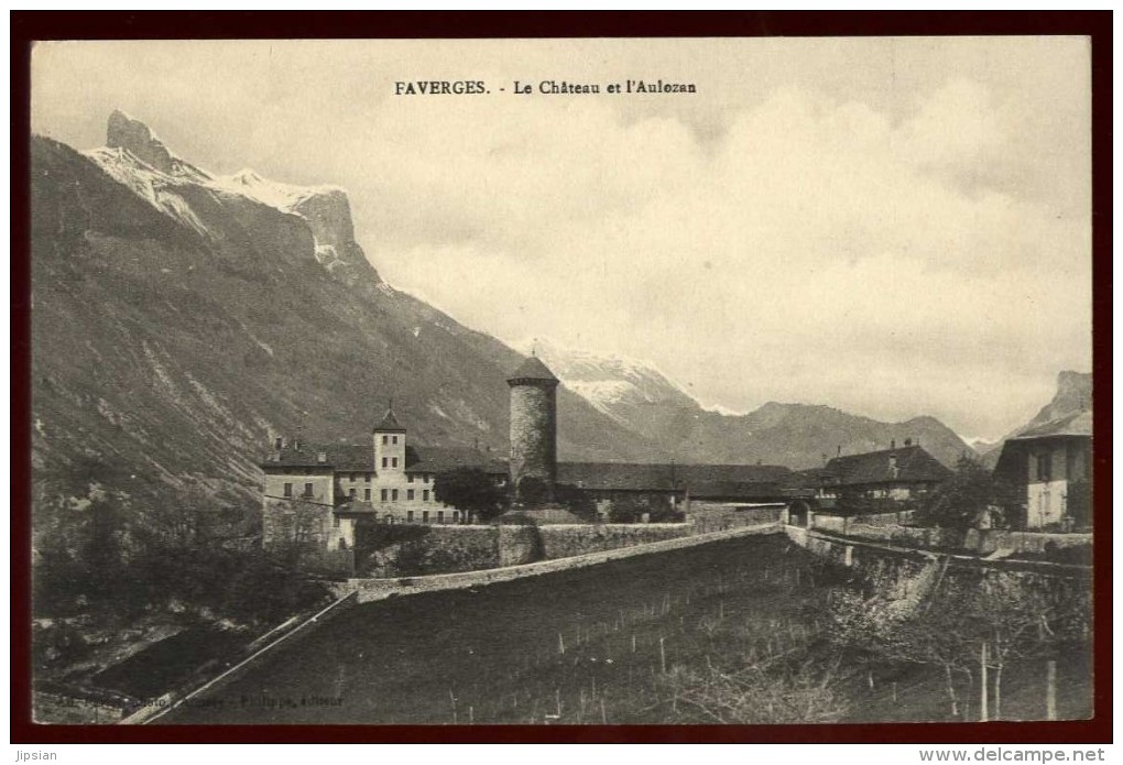 Cpa Du 74  Faverges  Le Château  D´ Aulozan  LAM8 - Faverges