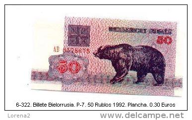 6-322. Billete Bielorrusia. P-7. 50 Rublos 1992 - Belarus
