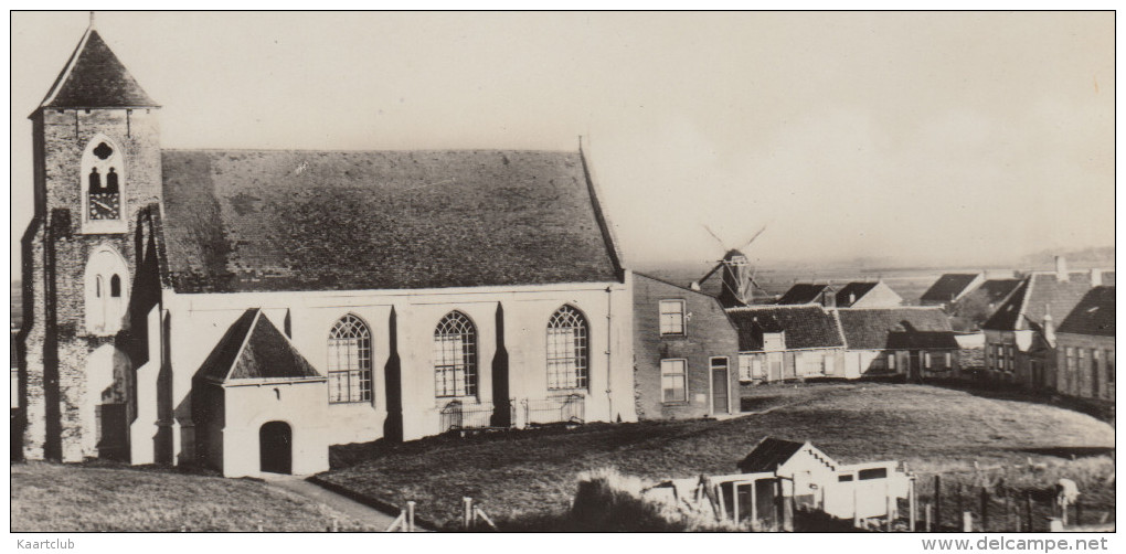 Eiland Walcheren - Zoutelande ; Kerk, Molen, Huizen   - Zeeland / Nederland - Zoutelande