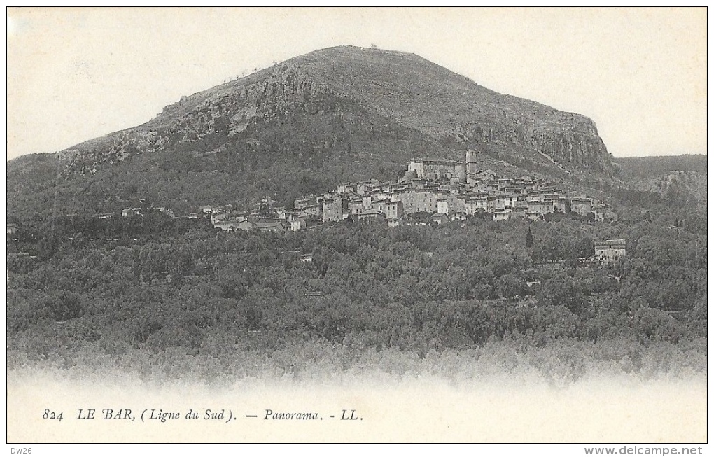 Le Bar - Ligne Du Sud - Panorama - Carte LL N° 824 Non Circulée - Autres & Non Classés