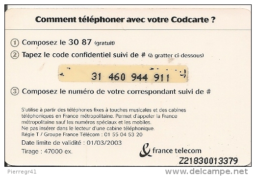 CODECARD-FT-15MN-JEU RAPIDO-01/03/2003-47000 Ex-T BE - FT Tickets