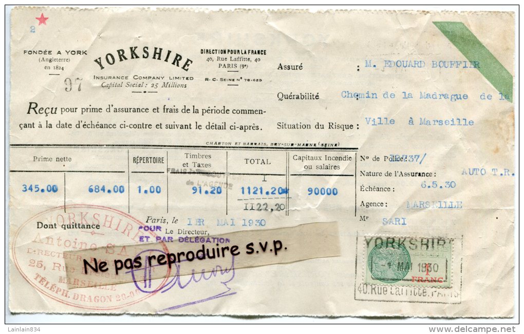 - Reçu Prime D'assurance - YORKSHIRE - Marseille, 1930, Timbre FISCAL, Edouard BOUFFIER, TBE, . - Bank & Insurance