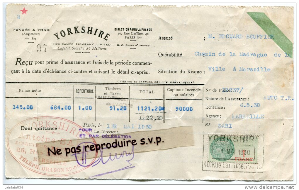 - Reçu Prime D'assurance - YORKSHIRE - Marseille, 1930, Timbre FISCAL, Edouard BOUFFIER, TBE, . - Bank & Versicherung