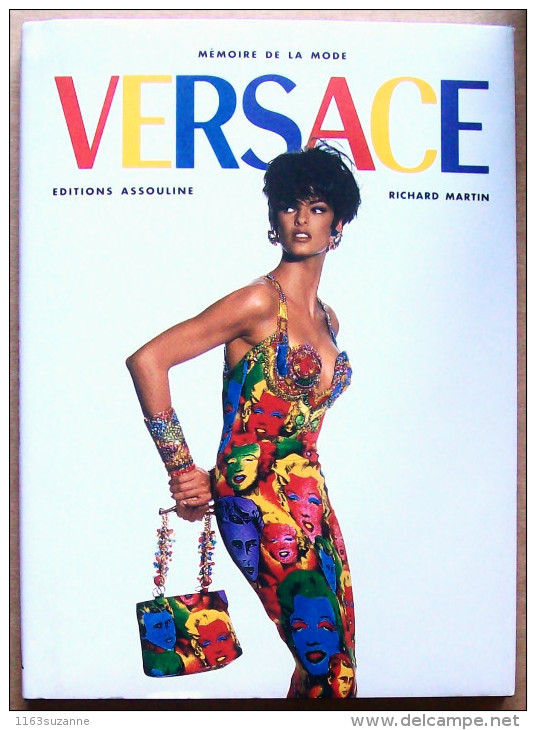 Editions Assouline 1997 > Mémoire De La Mode : VERSACE (Richard Martin) - Mode