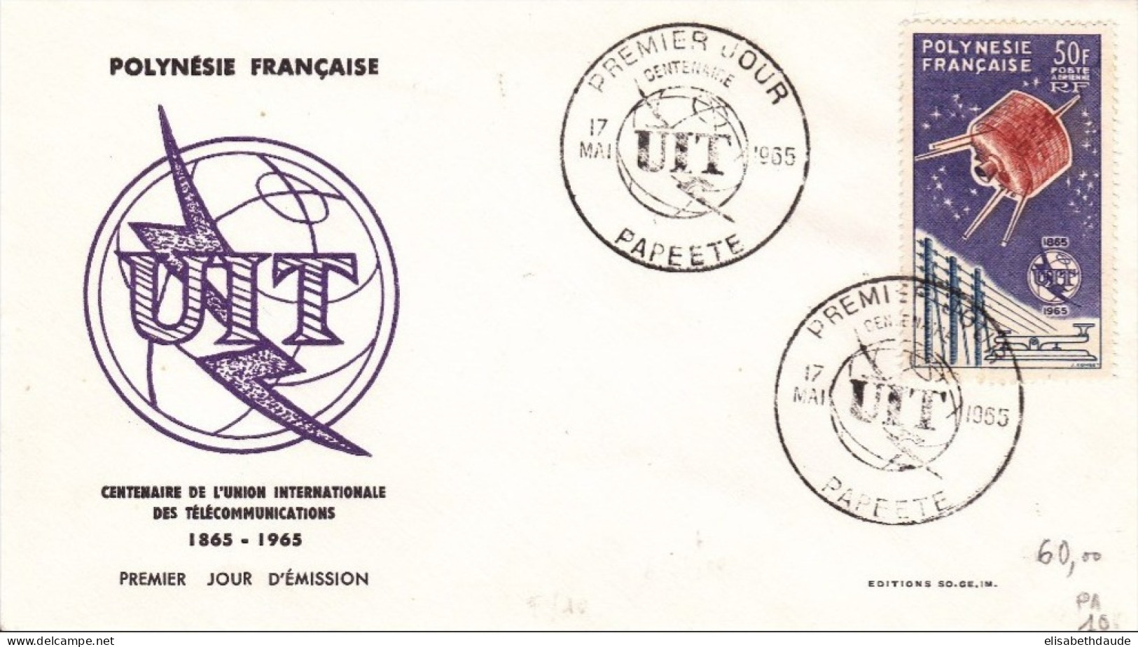 1965 - POLYNESIE - YVERT POSTE AERIENNE N°10 (UIT) Sur ENVELOPPE FDC - - FDC