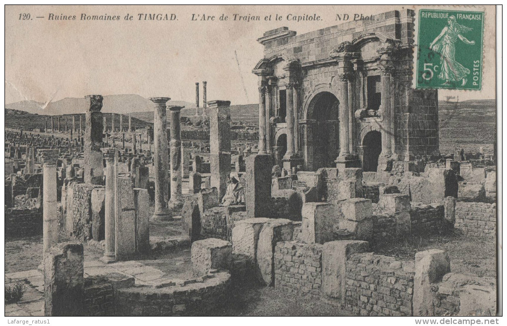 RUINES ROMAINES DE TIMGAL L ARC DE TROJAN ET LE CAPITOLE ABIMEE - Autres & Non Classés