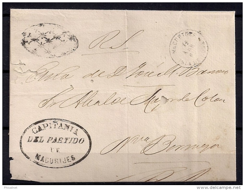 1862, CUBA, ENVUELTA CIRCULADA ENTRE MACURIJES Y NUEVA BERMEJA,  PARRILLA COLONIAL, FECHADORES Y MARCA DE CAPITANIA - Prephilately