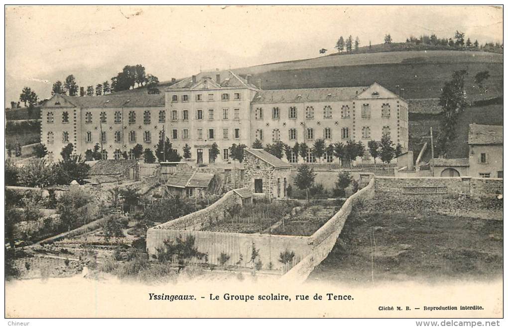 YSSINGEAUX LE GROUPE SCOLAIRE RUE DE TENCE - Yssingeaux