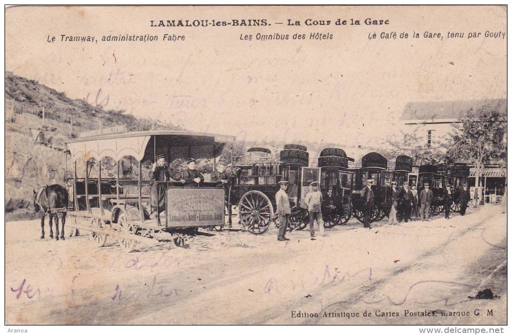 34  -- LAMALOU Les BAINS -- La Cour De La Gare -- Le Tramway -- Les Omnibus Des Hôtels -- Le  Café De La Gare - Lamalou Les Bains