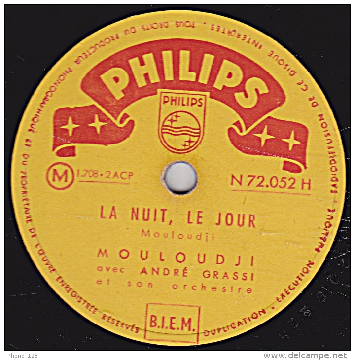 78 Trs - PHILIPS N 72.052 H - état TB -  MOULOUDJI -  LE VOLEUR - LA NUIT, LE JOUR - 78 Rpm - Schellackplatten