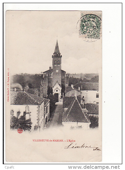 Carte 1905 VILLENEUVE DE MARSAN / L'EGLISE Et Rue - Villeneuve De Marsan