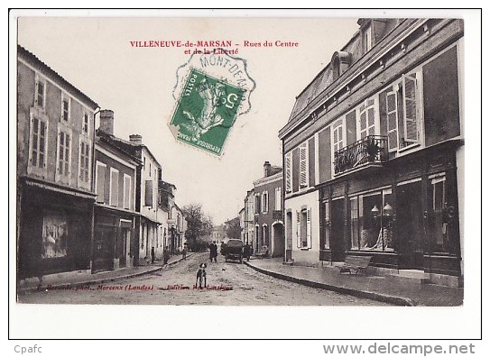 Carte 1910 VILLENEUVE DE MARSAN / Rues Du Centre Et De La Liberté - Villeneuve De Marsan