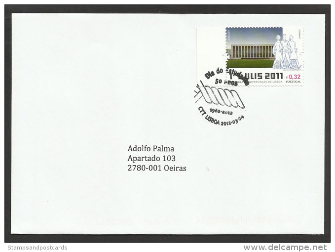 Portugal Lettre Voyagé 2012 Cachet Commemoratif Journée De L´ étudiant Révolte 1962 Student Day Event Postmark Cover - Flammes & Oblitérations