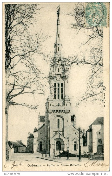 CPA 45 ORLEANS EGLISE DE SAINT MARCEAU 1906 - Orleans