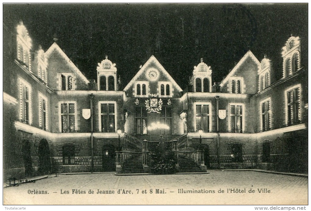 CPA 45 ORLEANS FETES DE JEANNE D ARC ILLUMINATIONS DE L HOTEL DE VILLE 1928 - Orleans