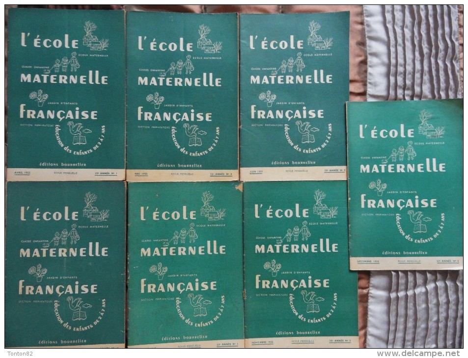 L'école Maternelle Française - Éditions Bourrelier - ( 1955 ) - ( Lot De 7 Fascicules ) . - 0-6 Ans