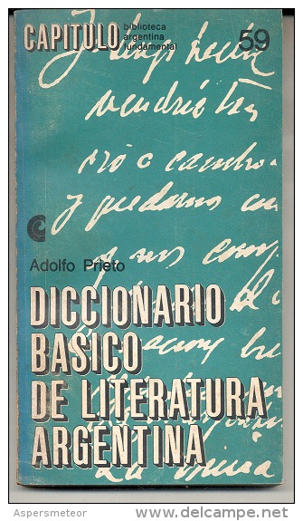 "DICCIONARIO BÁSICO DE LITERATURA ARGENTINA" DE ADOLFO PRIETO. Nº 59. GECKO. - Woordenboeken