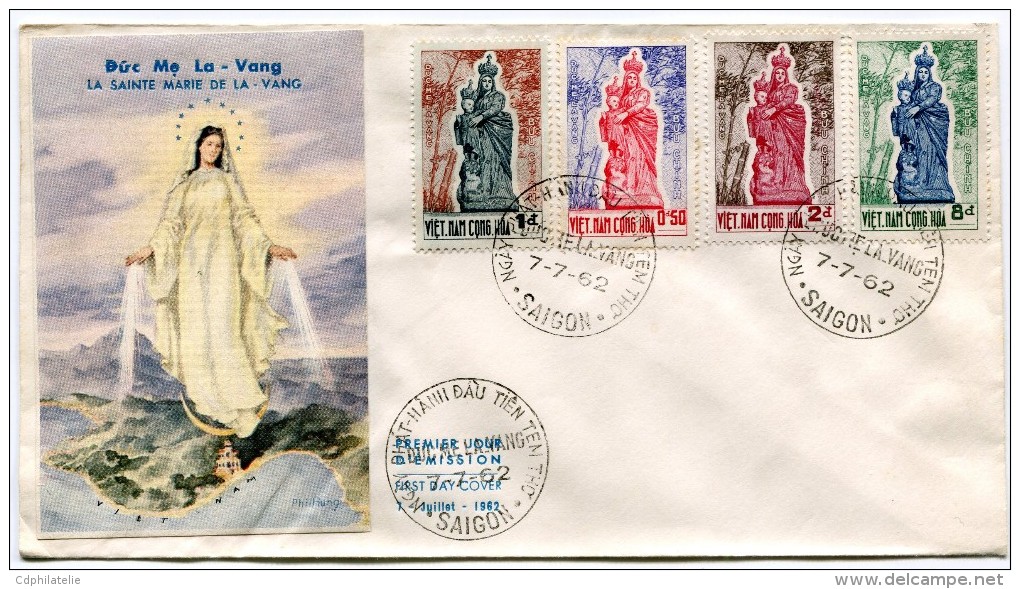 VIETNAM DU SUD ENVELOPPE PREMIER JOUR  NOTRE-DAME DE LA VANG  7-7-62 - Vietnam