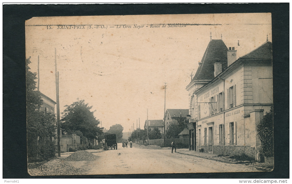 SAINT PRIX - Le Gros Noyer - Route De Saint Leu - Saint-Prix