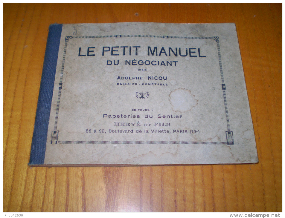 Le Petit Manuel Du Négociant De Adolphe Nicou, Caissier Comptable . 61 Pages - Management