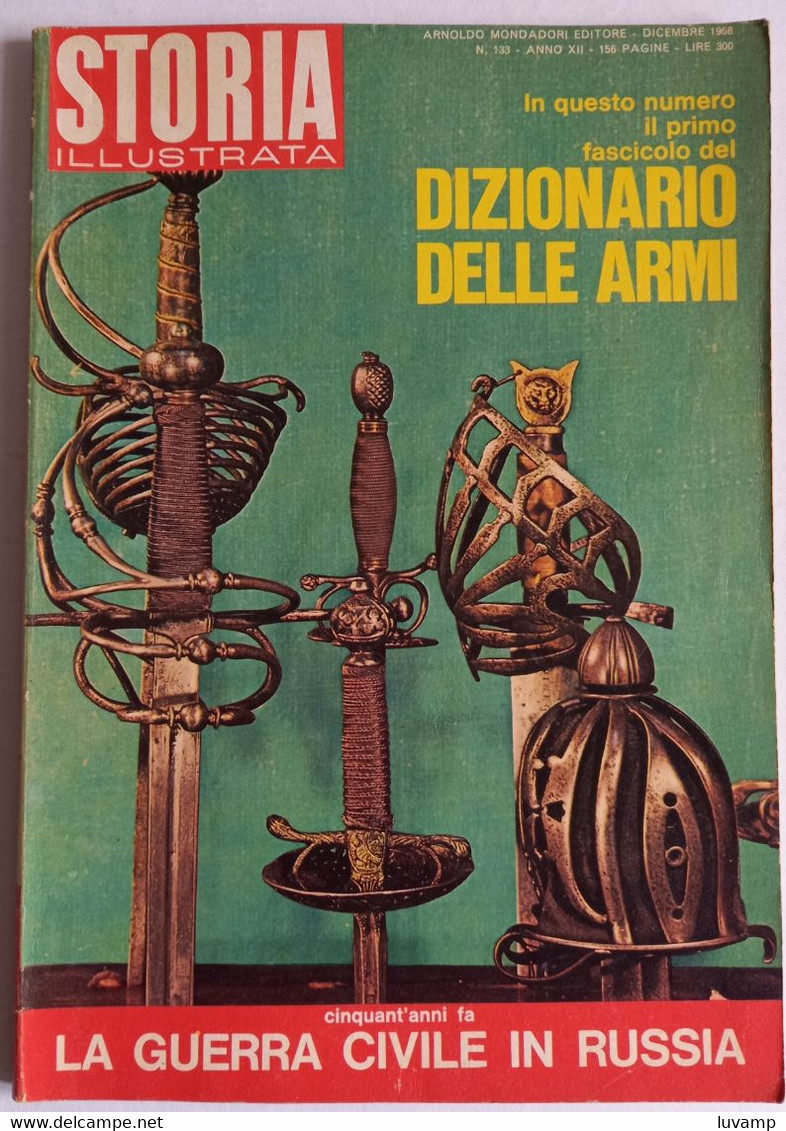 STORIA ILLUSTRATA - DICEMBRE 1968 - DIZIONARIO DELLE ARMI ( CART 77B) - Histoire