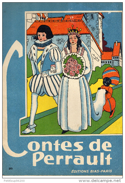 LIVRE JUNIOR  CONTES DE PERRAULT  *Le Petit Chaperon Rouge *Le Chat Botté  EDITIONS BIAS  No373  1950 - Contes