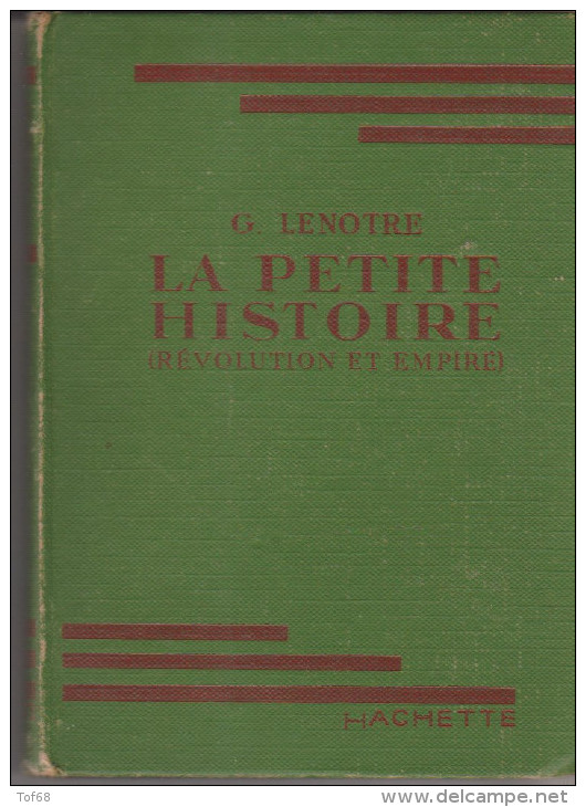 Bibliothèque Verte La Petite Histoire Révolution Et Empire De G Lenotre - Biblioteca Verde