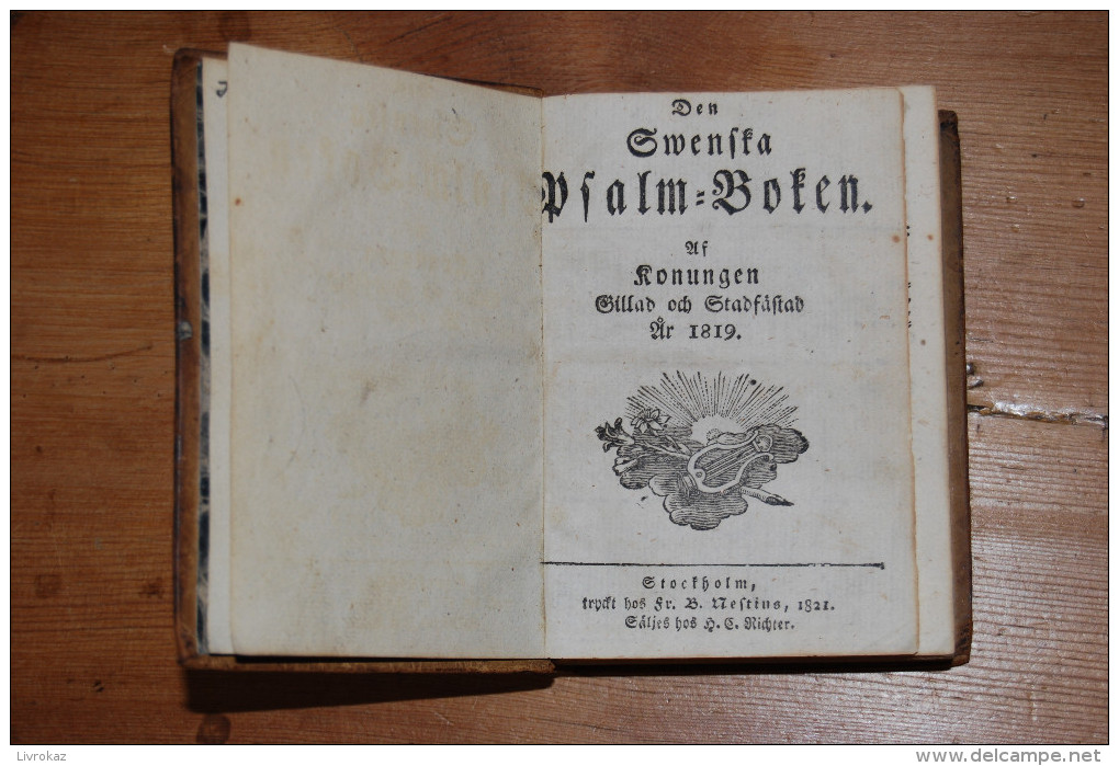 Livre De Psaumes En Suédois, Den Svenska Psalm Boken, Stockholm, Suède, 1821, Temples Protestants, Lettres Gothiques - Old Books