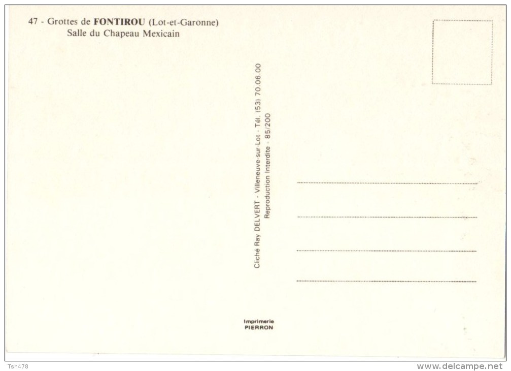 47-----GROTTES DE FONTIROU--salle Du Chapeau Mexicain--voir 2 Scans - Autres & Non Classés