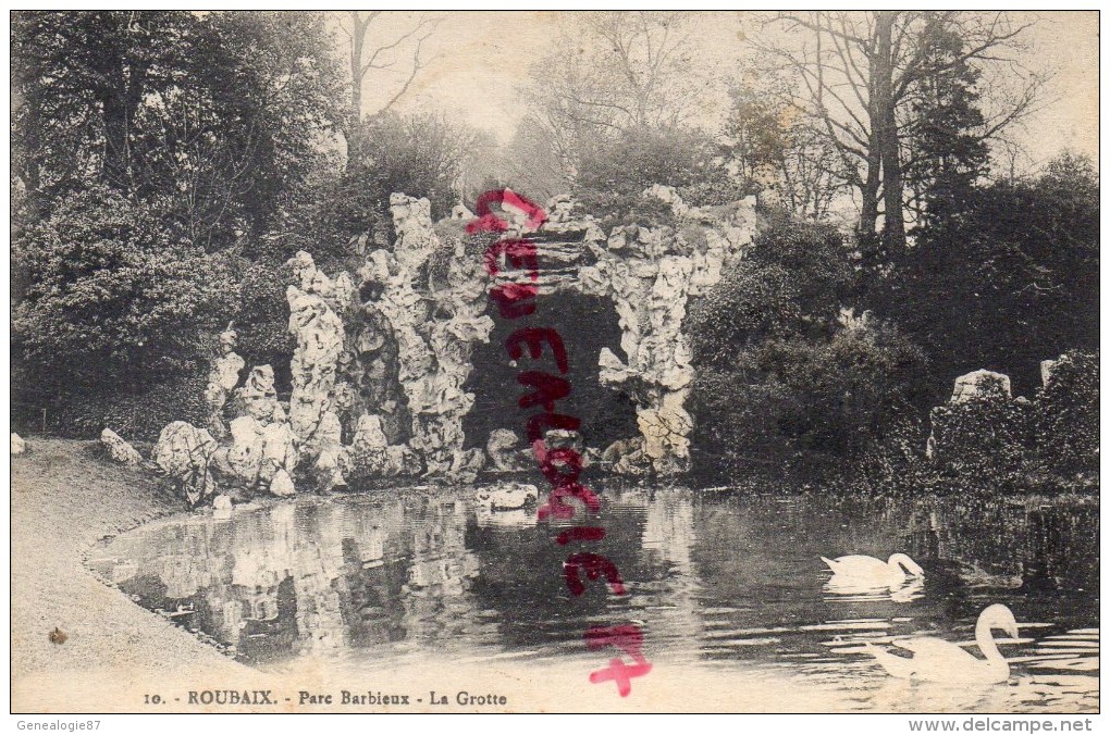 59 - ROUBAIX - PARC BARBIEUX   LA GROTTE - Roubaix