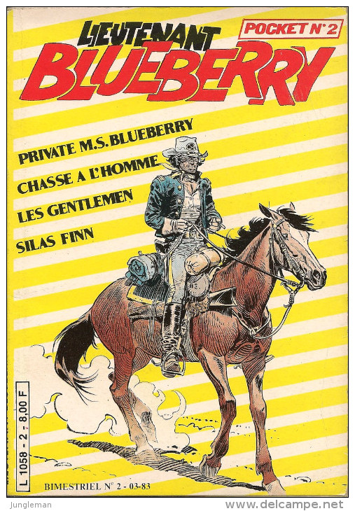 Lieutenant Blueberry - Pocket N° 2 - Ed Presses Internationales - 1982 - Aussi Les Gentlemen, Turi & Tolk, Silas Finn - Blueberry