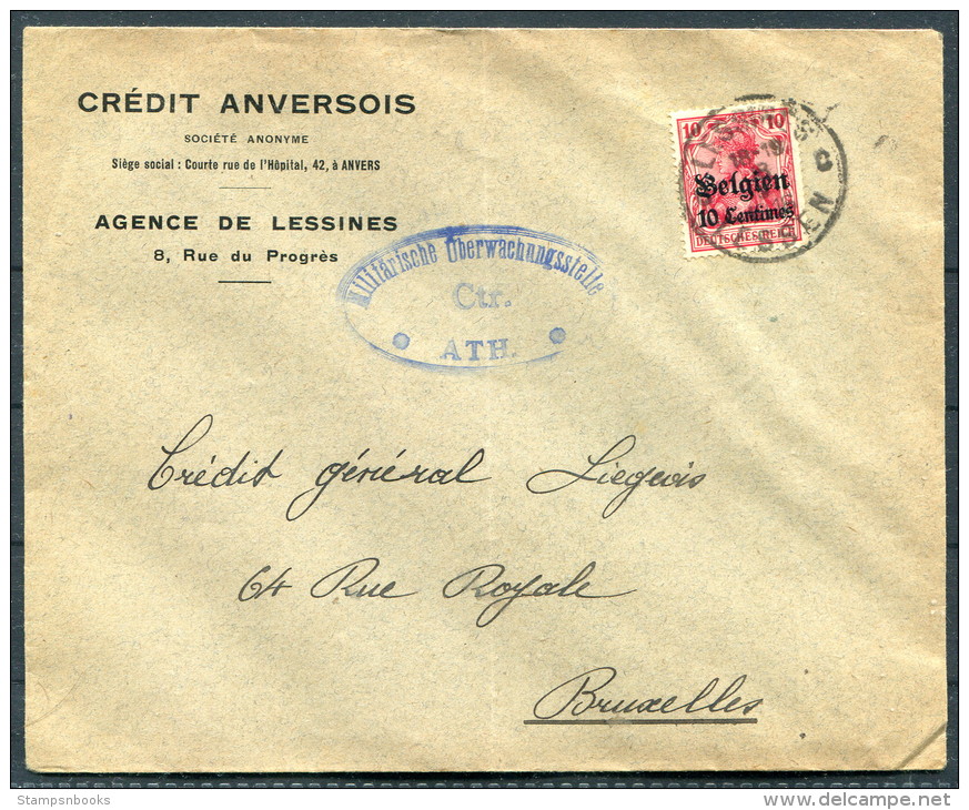 1916 Germany Belgium Credit Anversois Agence De Lessines Censor Brief - Lettres & Documents