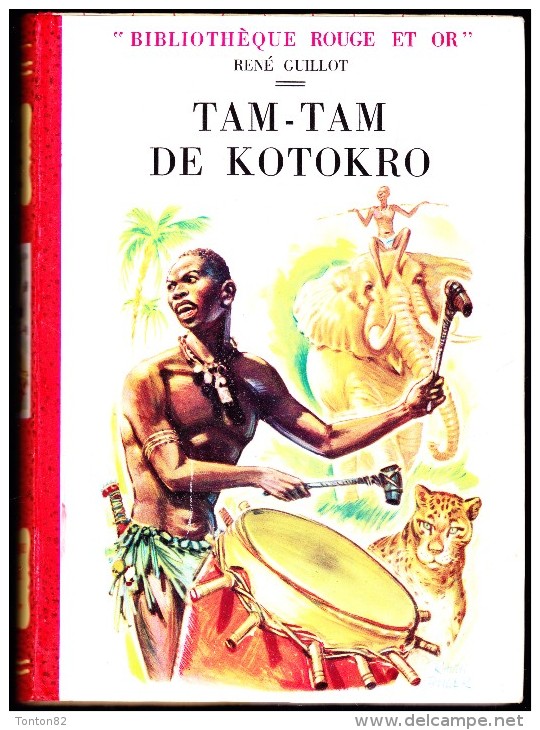 René Guillot - Tam-Tam De Kotokro - Bibliothèque Rouge Et Or - ( 1956 ) . - Bibliothèque Rouge Et Or