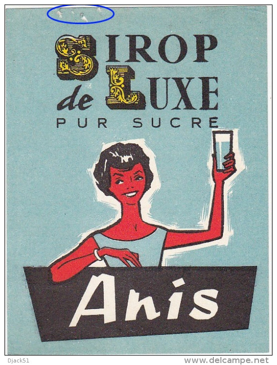 Ancienne Etiquette SIROP De LUXE PUR SUCRE - Anis - Fruits & Vegetables