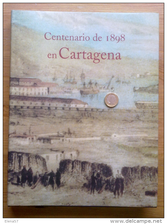 GRAN LIBRO ILUSTRADO CENTENARIO DE 1898 EN CARTAGENA,NUESTRAS GUERRAS Y PERDIDAS EN LAS ISLAS DE ULRAMAR,ANTIGUAS COLONI - History & Arts