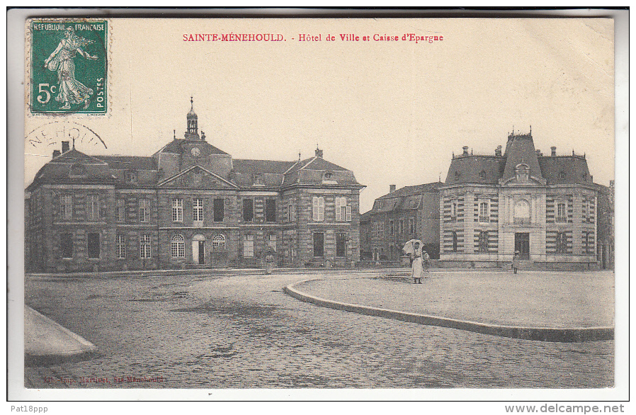 SAINTE MENEHOULD 51 - Hotel De Ville Et Caisse D'Epargne - CPA -  Marne - Sainte-Menehould