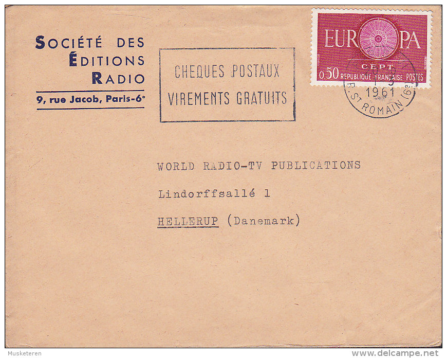 France SOCIÉTÉ DES ÉDITIONS RADIO, PARIS 1961 Cover Lettre To HELLERUP Denmark Europa CEPT Stamp - Briefe U. Dokumente